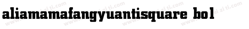 aliamamafangyuantisquare bold字体转换